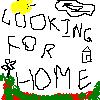 Looking For Home